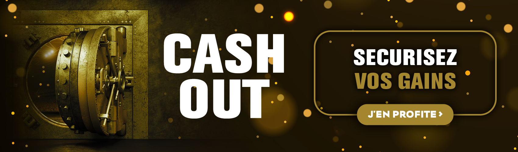 Sécurisez votre jeu avec le Cashout