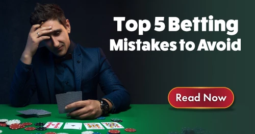 Betting Mistakes to Avoid