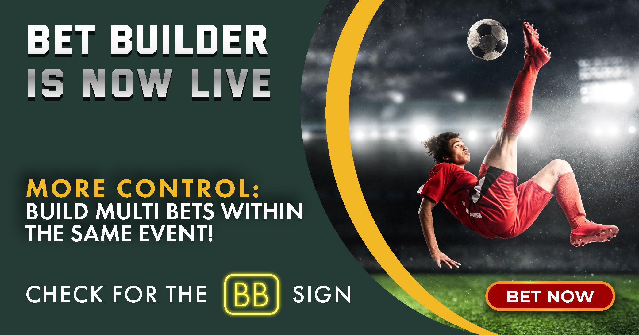 Bet Builder is LIVE! 