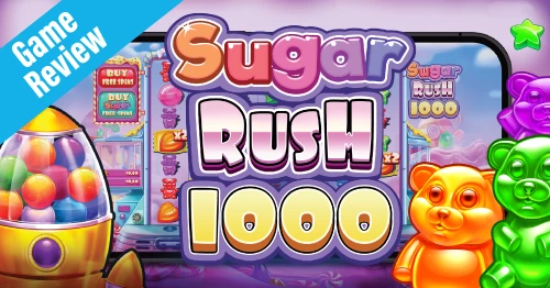 Sugar Rush 1000 Slot Review