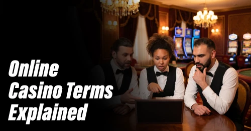 Casino Terms Explained