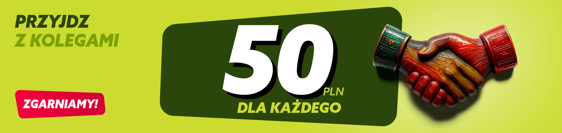 banner bonus przyjdź z kolegami