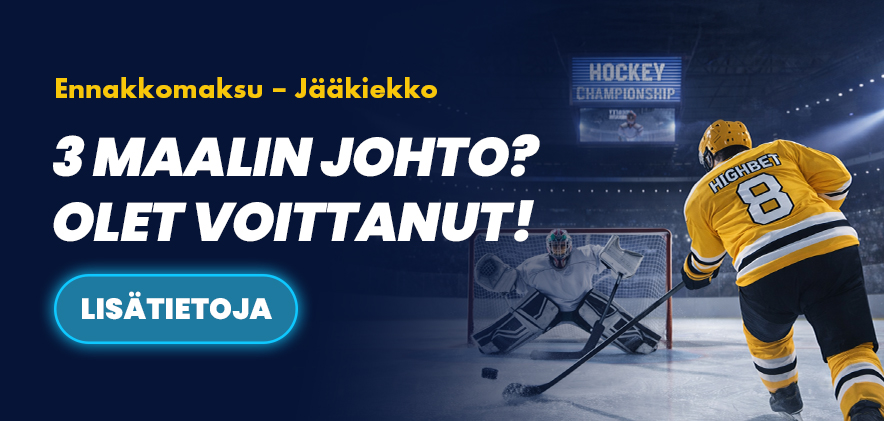 jaakiekon ennakkoinen maksu