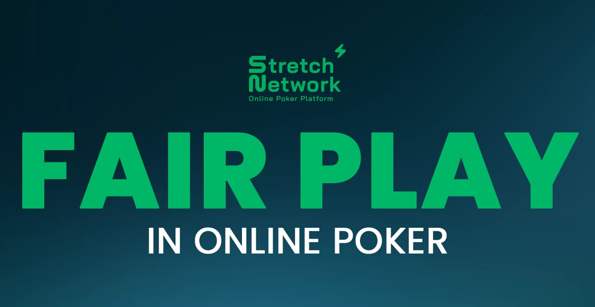 FAIR PLAY IN ONLINE POKER