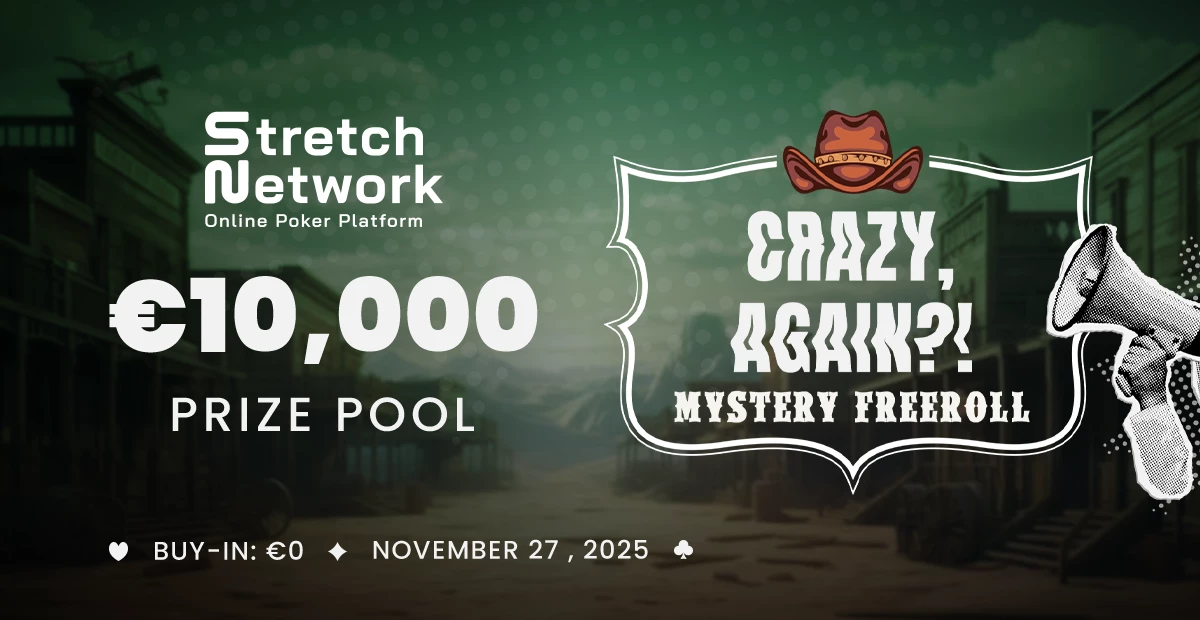 GET READY FOR THE NEXT CRAZY, AGAIN?! MYSTERY FREEROLL WITH €10,000 GTD! 🔥